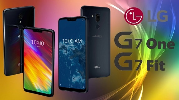The announcement of LG G7 One and LG G7 Fit