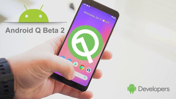 Android Q got the second test build