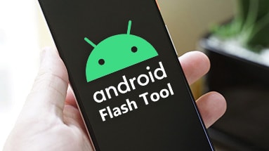Android Flash Tool - a new service from Google for quick flashing